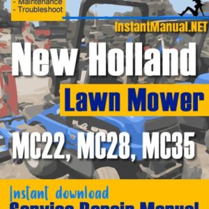 New Holland MC22, MC28, MC35 Lawn Mower Service Repair Manual