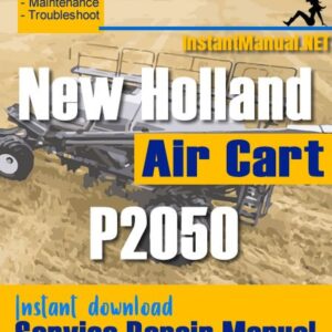 New Holland P2050 Air Cart Service Repair Manual