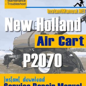 New Holland P2070 Air Cart Service Repair Manual