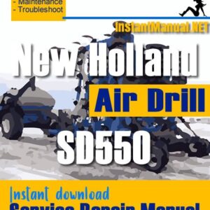 New Holland SD550 Air Drill Service Repair Manual