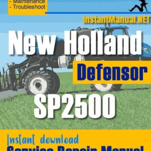 New Holland SP2500 Defensor Service Repair Manual