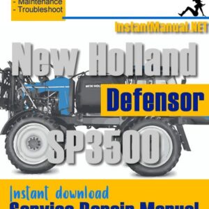 New Holland SP3500 Defensor Service Repair Manual