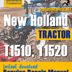 New Holland T1510, T1520 Tractor Service Repair Manual