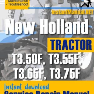 New Holland T3.50F, T3.55F, T3.65F, T3.75F Tractor Service Repair Manual