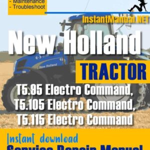 New Holland T5.95EC, T5.105EC, T5.115EC Tractor Service Repair Manual