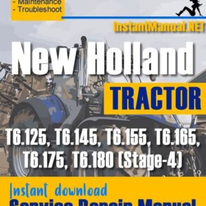 New Holland T6.125, T6.145, T6.155, T6.165, T6.175, T6.180 (Stage-4) Tractor Service Repair Manual