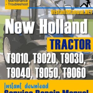 New Holland T9010, T9020, T9030, T9040, T9050, T9060 Tractor Service Repair Manual