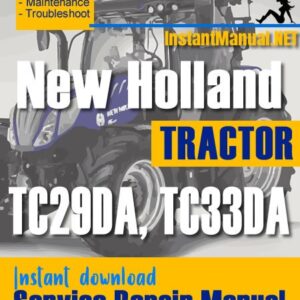 New Holland TC29DA, TC33DA Tractor Service Repair Manual