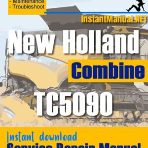New Holland TC5090 Combine Service Repair Manual