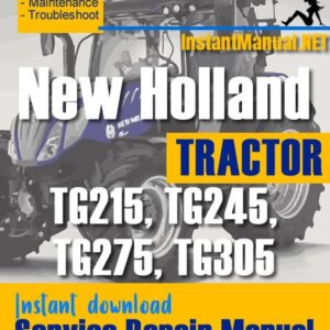 New Holland TG215, TG245, TG275, TG305 Tractor Service Repair Manual