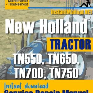 New Holland TN55D, TN65D, TN70D, TN75D Tractor Service Repair Manual