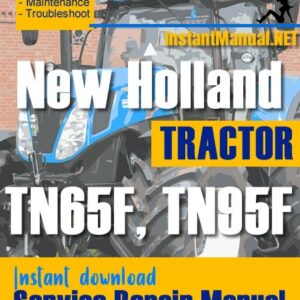 New Holland TN65F, TN95F Tractor Service Repair Manual