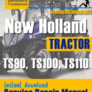 New Holland TS90, TS100, TS110 Tractor Service Repair Manual