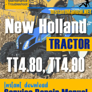 New Holland TT4.80, TT4.90 Tractor Service Repair Manual