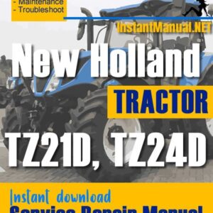 New Holland TZ21D, TZ24D Tractor Service Repair Manual
