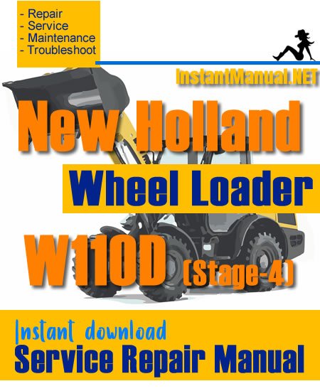 New Holland W110D (Stage-4) Wheel Loader Service Repair Manual