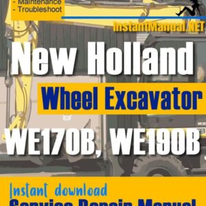 New Holland WE170B WE190B Wheel Excavator Service Repair Manual